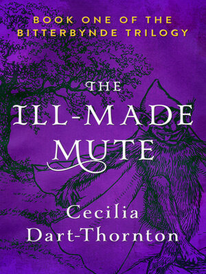 cover image of The Ill-Made Mute